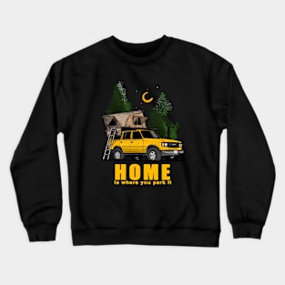 Yellow Land Cruiser - Home is where you park it Land Cruiser Crewneck Sweatshirt